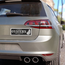 Load image into Gallery viewer, &quot;I Wonder if Oysters Think of Me Too&quot; Custom Car Magnets
